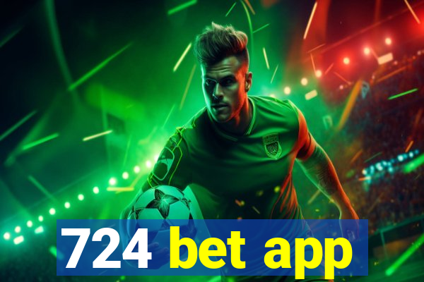 724 bet app